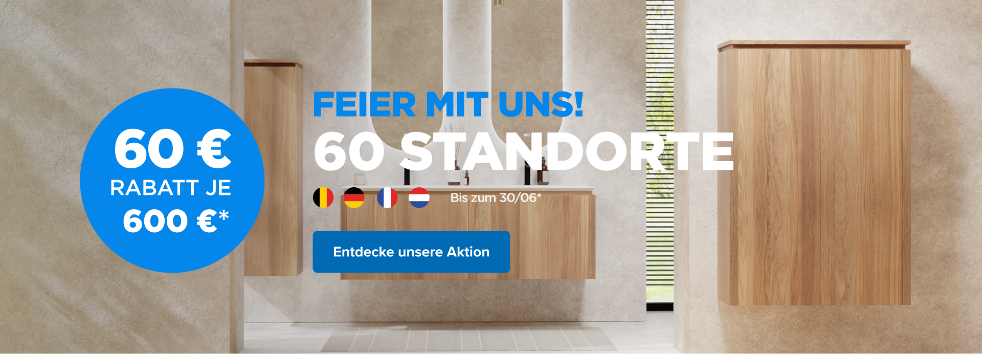 Ein modernes Badezimmer mit hellen Holzmöbeln im Hintergrund. Links ist ein blauer Kreis mit einem Rabatt von 60 € pro 600 €. Der Haupttext feiert 60 Standorte von x²o badkamers mit Flaggen verschiedener Länder.